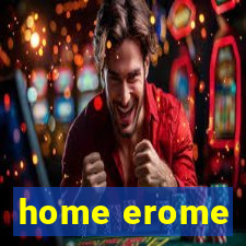 home erome